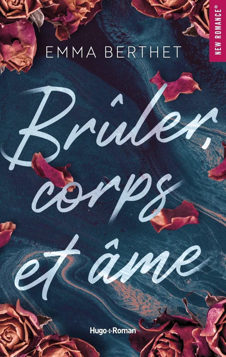 Livre " Brûler, corps et âmes" de l'autrice Emma Berthet